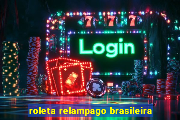 roleta relampago brasileira