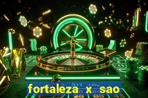 fortaleza x sao paulo palpite