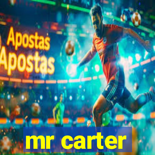 mr carter