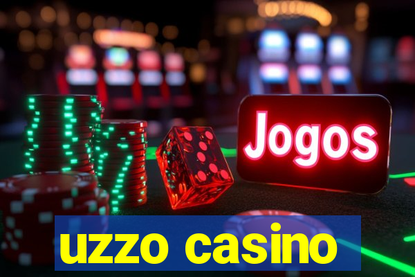 uzzo casino