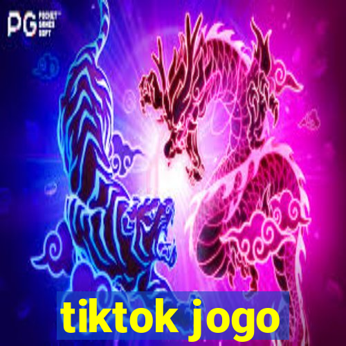 tiktok jogo