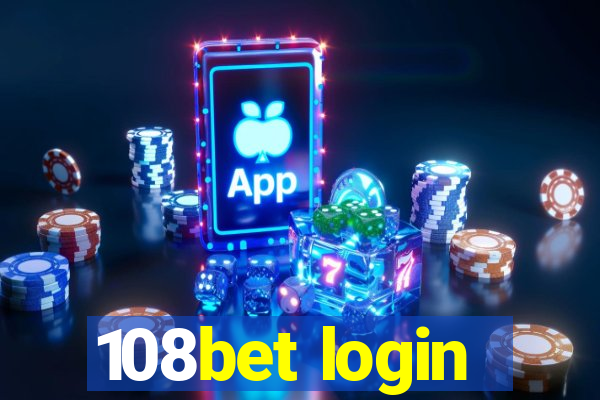 108bet login