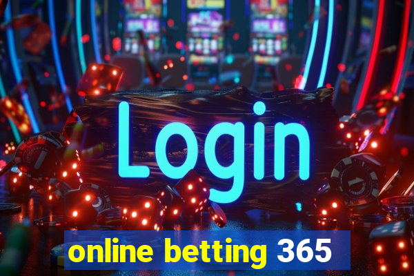 online betting 365