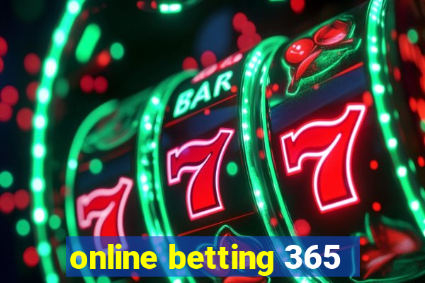 online betting 365