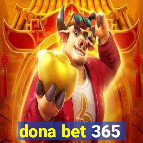 dona bet 365