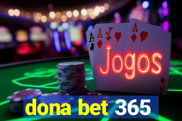 dona bet 365