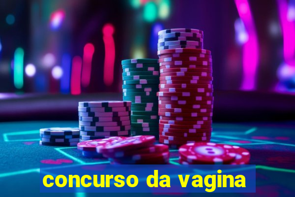 concurso da vagina