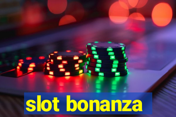 slot bonanza