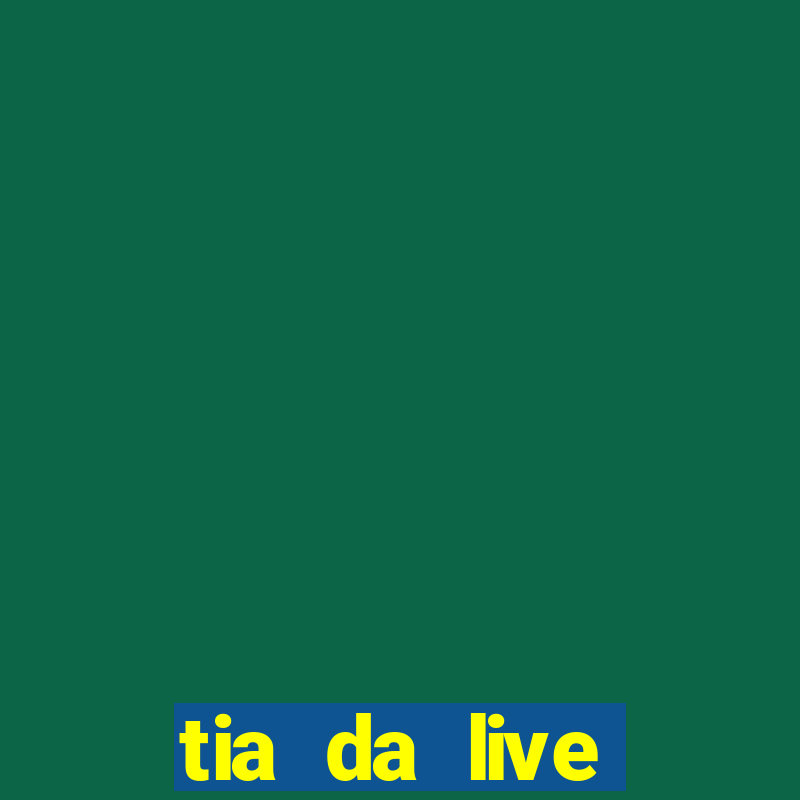 tia da live privacy gratis