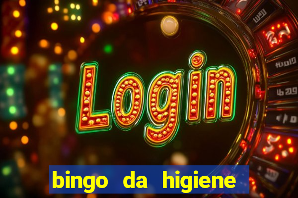 bingo da higiene para imprimir