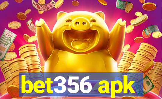 bet356 apk