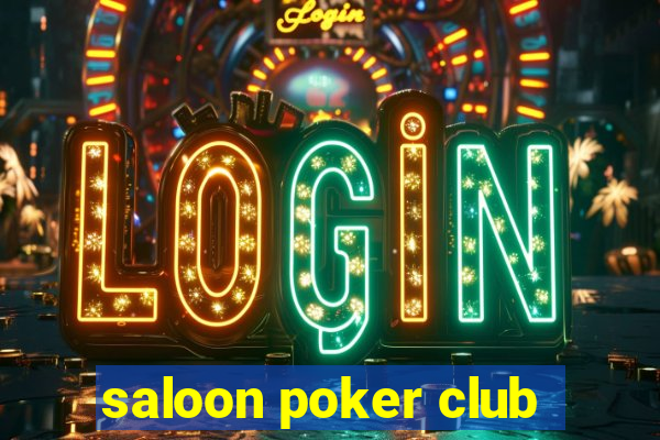 saloon poker club