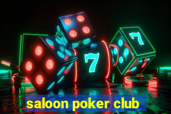 saloon poker club