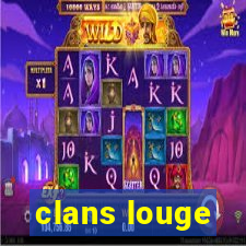 clans louge