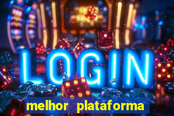 melhor plataforma de jogo