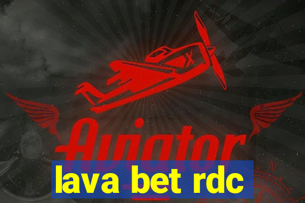 lava bet rdc