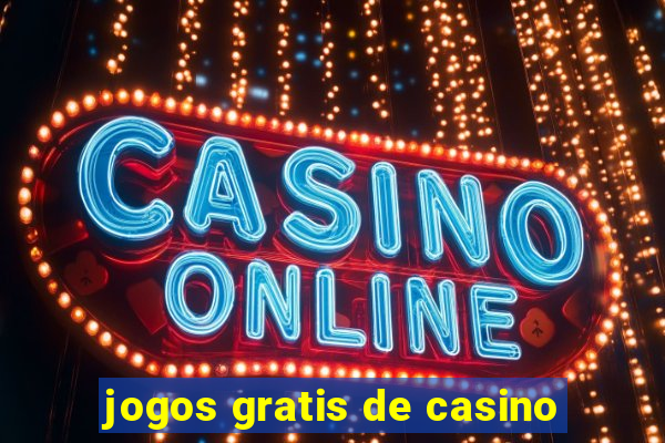 jogos gratis de casino