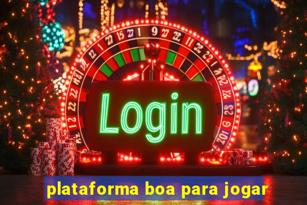 plataforma boa para jogar