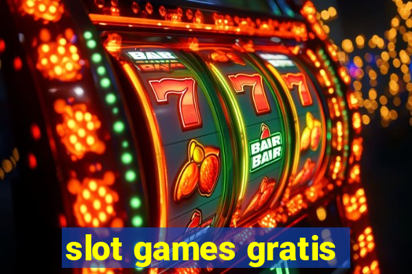 slot games gratis