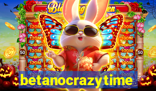 betanocrazytime