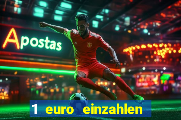 1 euro einzahlen casino 2020