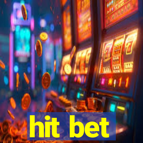 hit bet