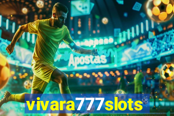 vivara777slots