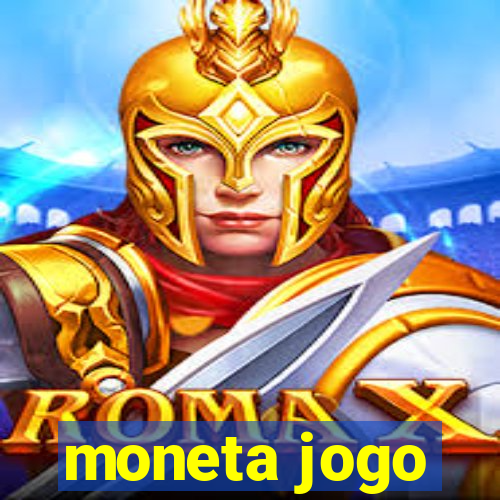 moneta jogo