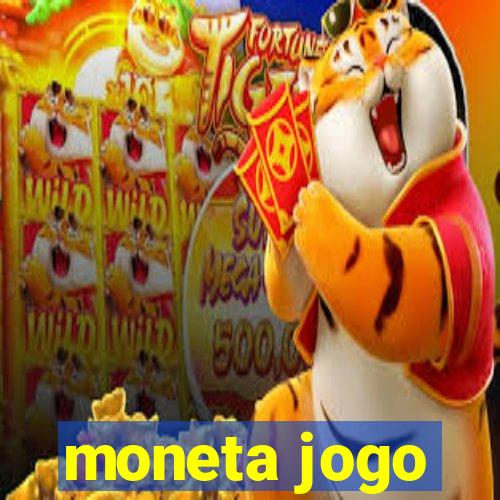 moneta jogo