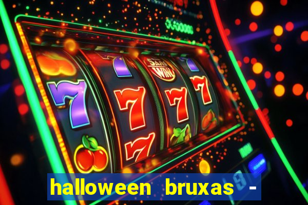 halloween bruxas - slots 777 apk