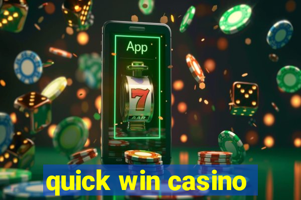 quick win casino