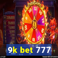 9k bet 777