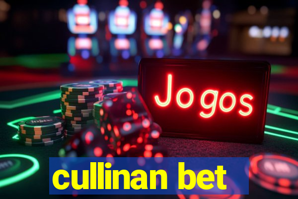 cullinan bet