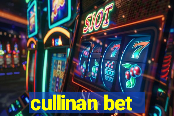 cullinan bet