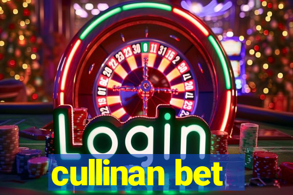 cullinan bet