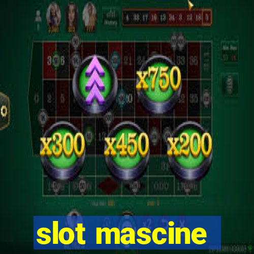 slot mascine