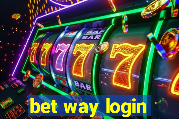 bet way login