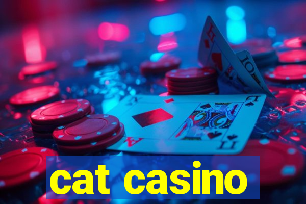 cat casino