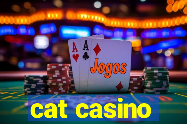 cat casino