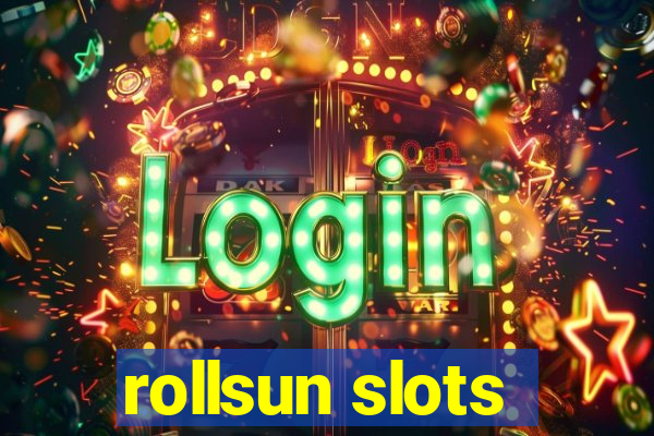 rollsun slots