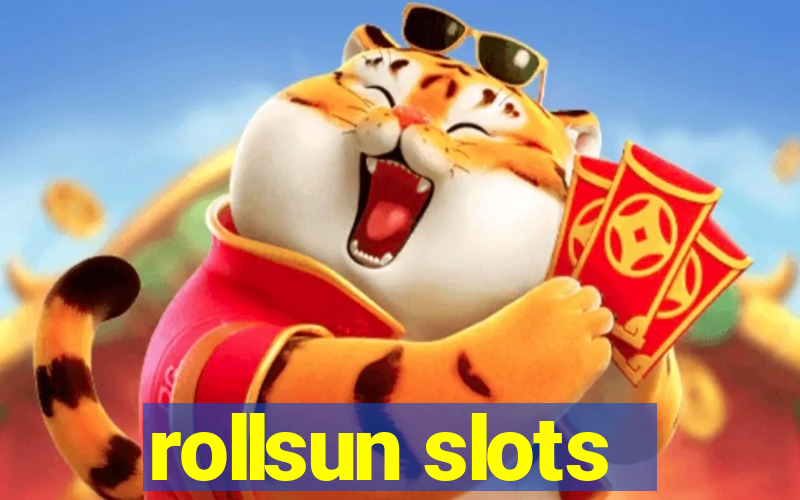 rollsun slots