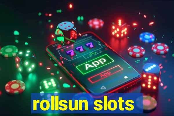 rollsun slots