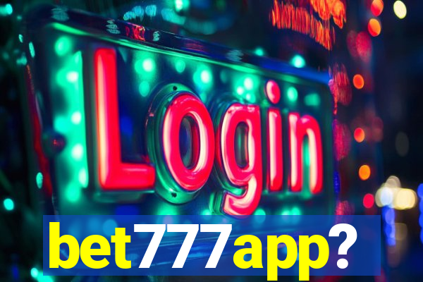 bet777app?