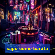 sapo come barata