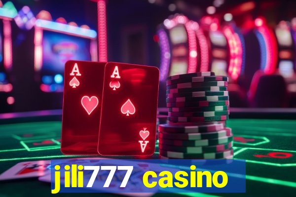 jili777 casino