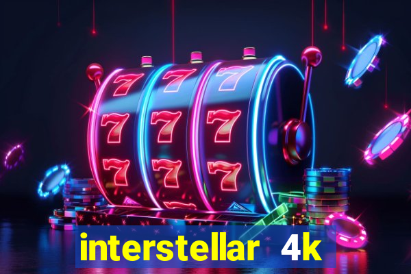 interstellar 4k 60fps download