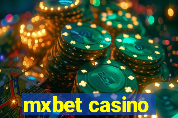 mxbet casino