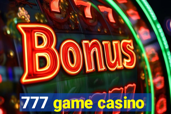 777 game casino