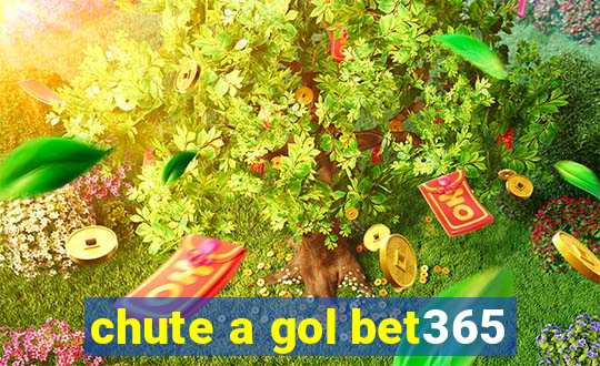 chute a gol bet365