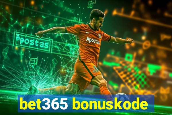 bet365 bonuskode